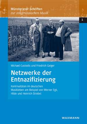 Netzwerke der Entnazifizierung de Friedrich Geiger