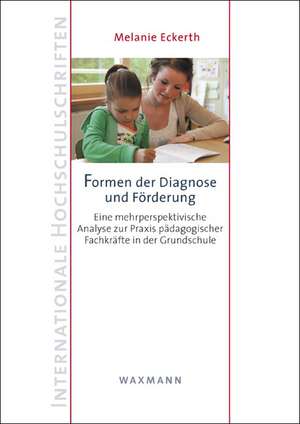 Formen der Diagnose und Förderung de Melanie Eckerth