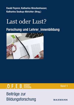 Last oder Lust? de Ewald Feyerer