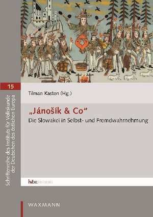 "JánoSík & Co" de Tilman Kasten