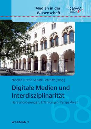 Digitale Medien und Interdisziplinarität de Nicolae Nistor