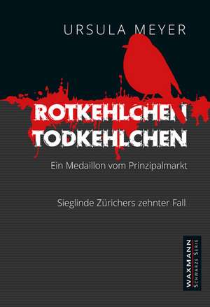 Rotkehlchen - Todkehlchen de Ursula Meyer