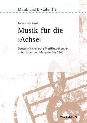 Musik für die "Achse" de Tobias Reichard