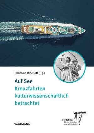 Auf See de Christine Bischoff