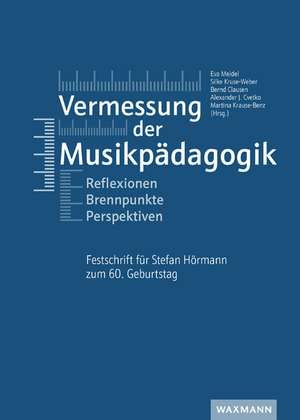 Vermessung der Musikpädagogik de Eva Meidel