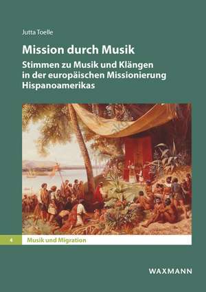 Mission durch Musik de Jutta Toelle