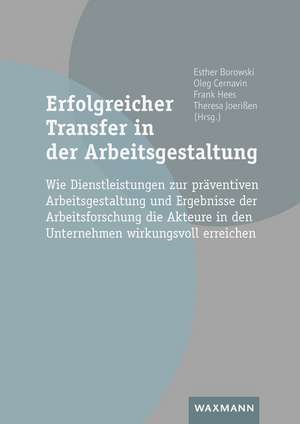 Erfolgreicher Transfer in der Arbeitsgestaltung de Esther Borowski