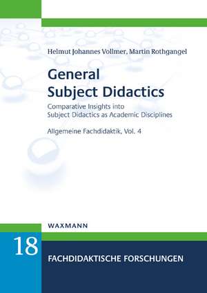 General Subject Didactics de Helmut Johannes Vollmer