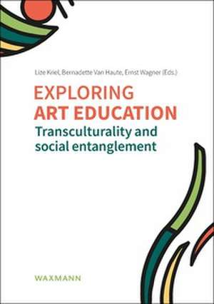 Exploring art education de Lize Kriel