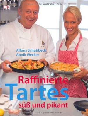 Raffinierte Tartes de Annik Wecker