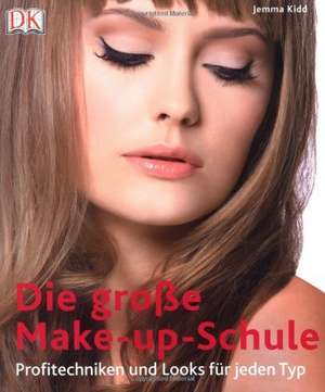 Die große Make-up-Schule de Jemma Kidd