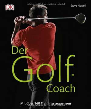 Der Golf-Coach de Steve Newell