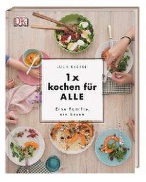 1x kochen für ALLE de Julia Radtke