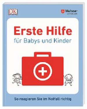 Erste Hilfe für Babys und Kinder de Malteser