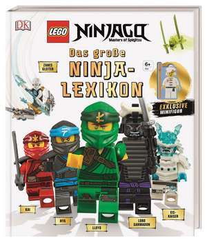 LEGO® NINJAGO® Das große Ninja-Lexikon de Arie Kaplan