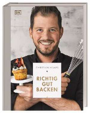 Richtig gut backen de Christian Hümbs