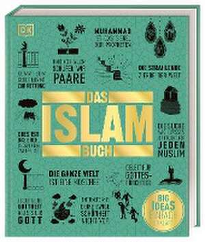 Big Ideas. Das Islam-Buch de Salma Haidrani