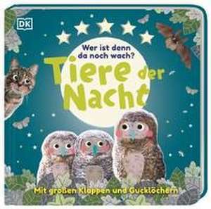 Wer ist denn da noch wach? Tiere der Nacht de Sandra Grimm