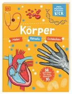 Mein Mitmach-Wissens-Kick. Körper de DK Verlag - Kids