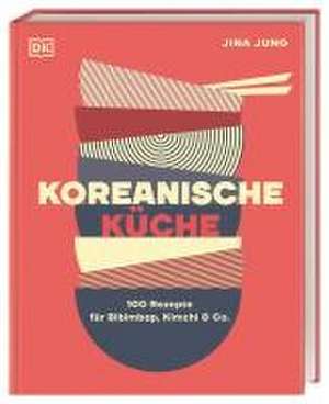 Koreanische Küche de Jina Jung