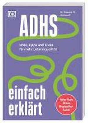 ADHS einfach erklärt de Edward M. Hallowell