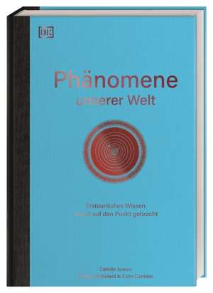 Phänomene unserer Welt de Camille Juzeau