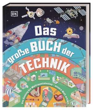 Das große Buch der Technik de DK Verlag - Kids