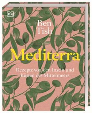Mediterra de Ben Tish