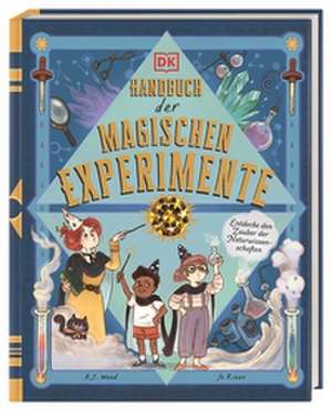 Handbuch der magischen Experimente de Amanda Wood