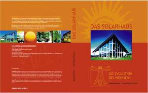 Das Solarhaus - Die Evolution des Wohnens de Roland Pircher