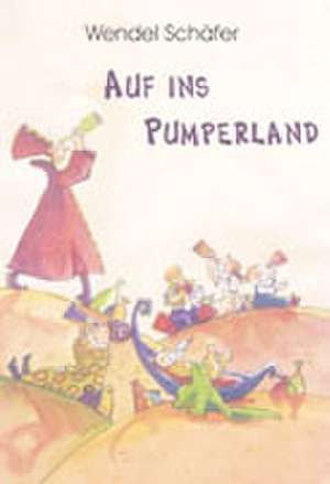 Auf ins Pumperland