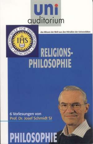 Religionsphilosophie de Josef Schmidt