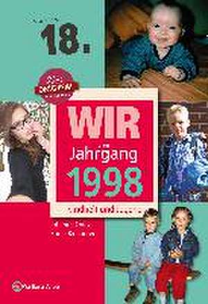 Wir vom Jahrgang 1998 - Kindheit und Jugend de Ronja Rienäcker