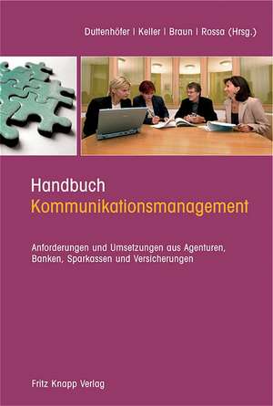 Handbuch Kommunikationsmanagement de Stephan Duttenhöfer