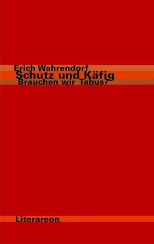 Schutz und Käfig