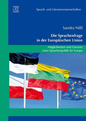 Die Sprachenfrage in der Europäischen Union de Sandra Nißl