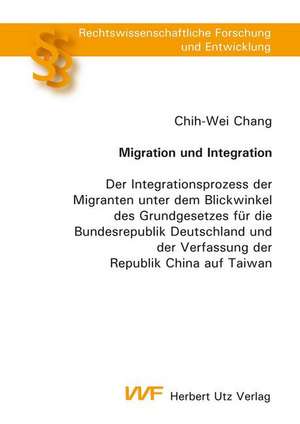 Migration und Integration de Chih-Wei Chang
