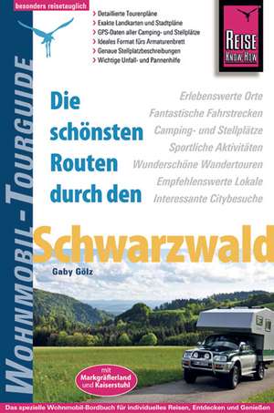 Reise Know-How Wohnmobil-Tourguide Schwarzwald de Gaby Gölz