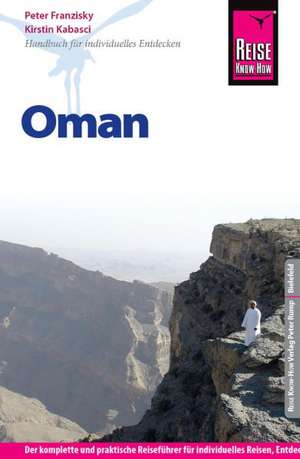 Reise Know-How Oman de Peter Franzisky