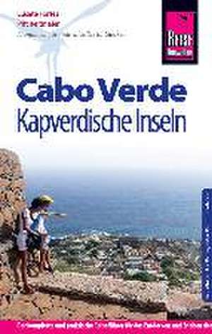 Reitmaier, P: Reise Know-How Cabo Verde - Kapverdische Insel