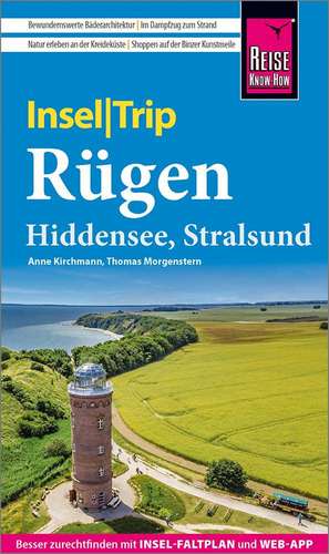 Reise Know-How InselTrip Rügen mit Hiddensee und Stralsund de Anne Kirchmann