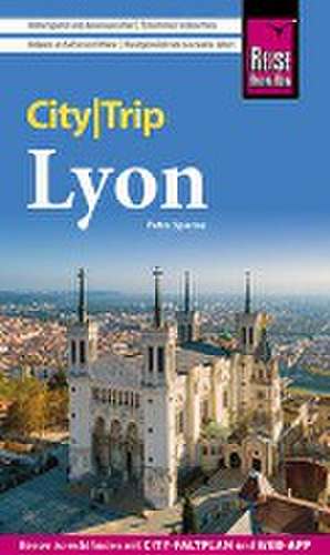 Reise Know-How CityTrip Lyon de Petra Sparrer