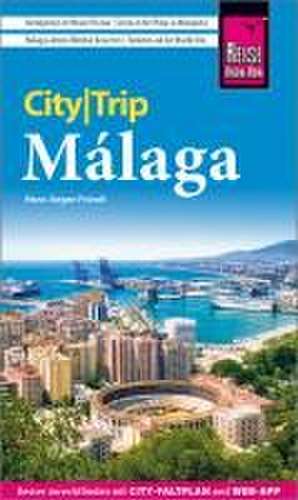 Reise Know-How CityTrip Málaga de Hans-Jürgen Fründt