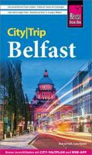 Reise Know-How CityTrip Belfast de Astrid Fieß