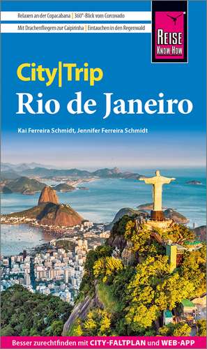 Reise Know-How CityTrip Rio de Janeiro de Jennifer Ferreira Schmidt