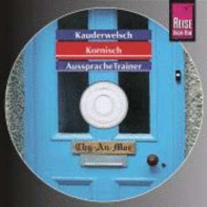 Reise Know-How AusspracheTrainer Kornisch (Audio-CD) de Daniel Prohaska