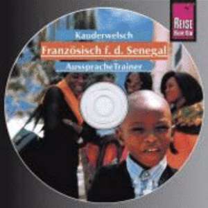 Reise Know-How AusspracheTrainer Französisch für den Senegal (Audio-CD) de Ernestine Schneider