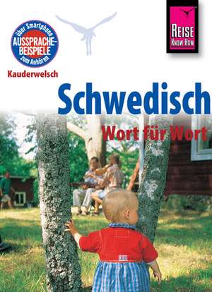 Schwedisch - Wort für Wort de Karl-Axel Daude