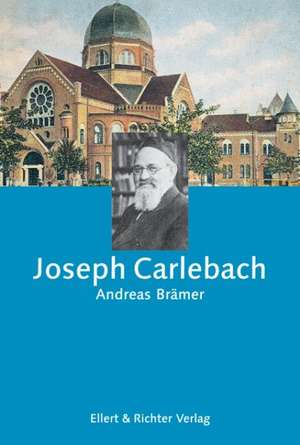 Joseph Carlebach de Andreas Brämer