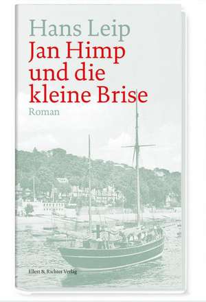 Jan Himp und die kleine Brise de Hans Leip